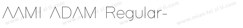 AAMI ADAM Regular字体转换